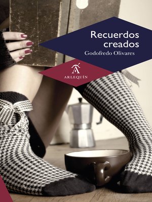 cover image of Recuerdos creados